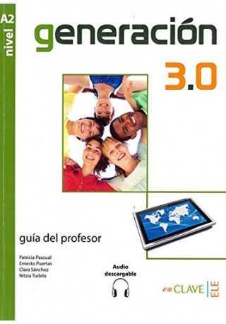 Generacion 3.0 A2 przewodnik metodyczny + audio do pobrania - Do nauki języka hiszpańskiego
