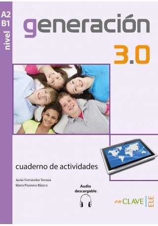 Generacion 3.0 A2/B1 ćwiczenia + audio do pobrania - Do nauki języka hiszpańskiego