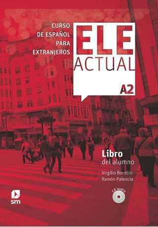 ELE Actual A2 podręcznik + 2 CD audio dodruk - Do nauki języka hiszpańskiego