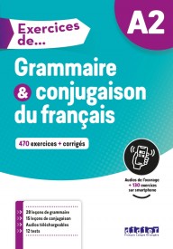 Exercices de Grammaire et conjugaison A2 - Pratique Conjugaison A1/A2 podręcznik + klucz - Nowela - - 