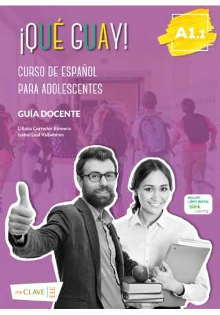 Que guay! A1.1 poradnik metodyczny - Do nauki języka hiszpańskiego