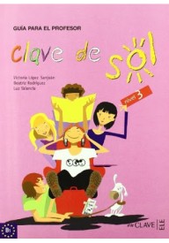 Clave de sol 3 przewodnik metodyczny - Classe de langue - Nowela - - 