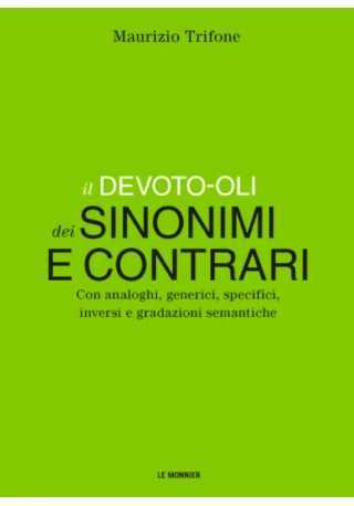 Devoto-Oli Dizionario dei sinonimi e contrari książka 