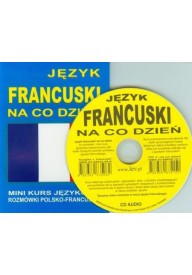 Język na co dzień Francuski mini kurs - Słowniki francuskie z wymową i rodzajnikami tematyczne - Księgarnia internetowa (2) - Nowela - - Słownik francuski