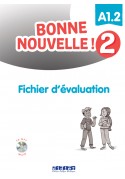 Bonne Nouvelle! 2 fichier d'évaluation + CD MP3 A1.2