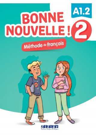 Bonne Nouvelle! 2 podręcznik + CD A1.2 - Do nauki języka francuskiego
