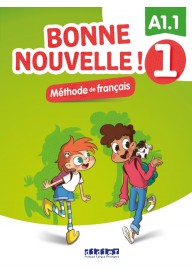 Bonne Nouvelle! 1 podręcznik + CD A1.1 - Bonne Nouvelle! 1 ćwiczenia + CD MP3 A1.1 - Nowela - Do nauki języka francuskiego - 