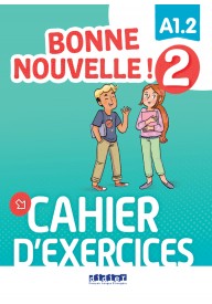 Bonne Nouvelle! 2 ćwiczenia + CD MP3 A1.2 - Podręczniki do języka francuskiego - szkoła podstawowa klasa 4-6 - Księgarnia internetowa (2) - Nowela - - Do nauki języka francuskiego
