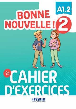Bonne Nouvelle! 2 ćwiczenia + CD MP3 A1.2 - Do nauki języka francuskiego