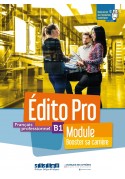 Edito Pro B1 Module - Booster sa carriere podręcznik + ćwiczenia