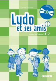 Ludo et ses amis 2 Nouvelle przewodnik metodyczny + 2 CD - Ludo et ses amis 2 Nouvelle ćwiczenia - Nowela - Do nauki języka francuskiego - 
