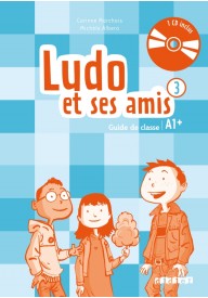 Ludo et ses amis 3 Nouvelle przewodnik metodyczny + CD