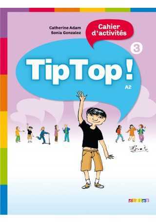 Tip Top 3 A2 ćwiczenia - Do nauki francuskiego dla dzieci.