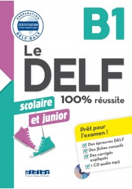 DELF 100% reussite B1 scolaire et junior książka + płyta CD MP3 - Podręczniki z egzaminami z języka francuskiego - Księgarnia internetowa - Nowela - - 