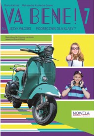 Va bene! 7 Podręcznik do nauki języka włoskiego dla klasy 7 szkoły podstawowej + zawartość online - Wydane w NOWELI - Nowela - - 
