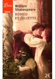 Romeo et Juliette - Librio Texte integral (2) - Nowela - - 