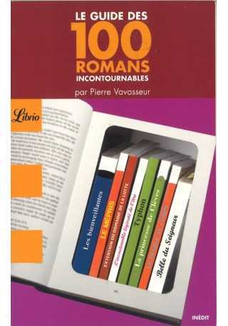 Guide des 100 romans incontournables 