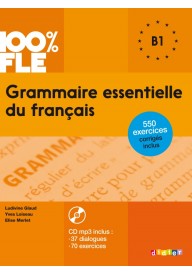 100% FLE Grammaire essentielle du francais B1 ksiązka + CD audio - Filologia francuska - Podręczniki i materiały do nauki języka francuskiego - Księgarnia internetowa - Nowela - - Do nauki języka francuskiego