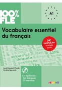 100% FLE Vocabulaire essentiel du français A1 + CD MP3