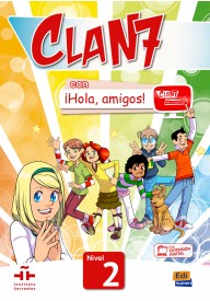 Clan 7 con Hola amigos WERSJA CYFROWA 2 podręcznik + zawartość online - Podręczniki do nauki języka hiszpańskiego dla dzieci - Nowela - - Do nauki hiszpańskiego dla dzieci
