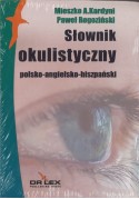 Słownik okulistyczny polsko-angielski-hiszpański