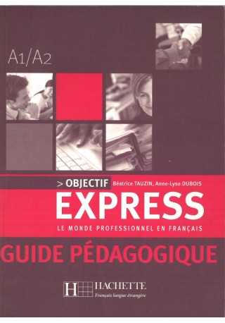 Objectif Express 1 guide 