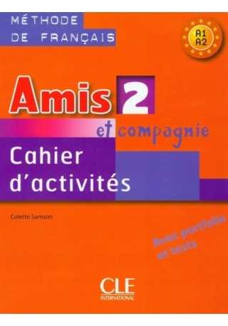 Amis et compagnie 2 PW zeszyt ćwiczeń - Do nauki języka francuskiego