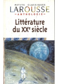 Litterature francaise XX siecle anthologie - Larousse - Francuski - Słowniki - Nowela - - 