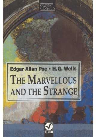 Marvellous and the stranger 