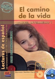 Camino de la vida nivel B1 + CD - Hiszpańskie lektury uproszczone dla dorosłych i młodzieży - Księgarnia internetowa - Nowela - - 