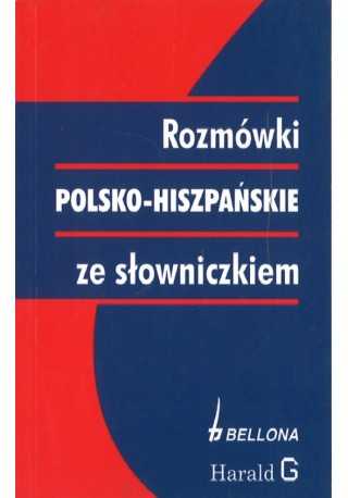 Rozmówki polsko-hiszpańskie ze słowniczkiem 