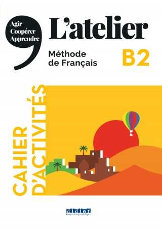 Atelier B2 ćwiczenia + CD - Książki i podręczniki - język francuski
