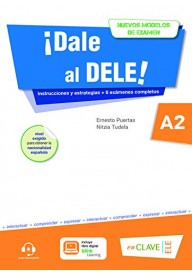 Dale al DELE A2 książka + wersja cyfrowa + zawartość online ed. 2020 - Podręczniki do nauki języka hiszpańskiego, książki i ćwiczenia dla dzieci - Nowela (47) - Nowela - - Do nauki języka hiszpańskiego