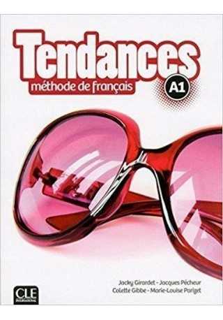 Tendances A1 - Podręcznik do francuskiego. Młodzież i Dorośli - Do nauki języka francuskiego