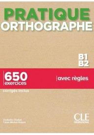 Pratique Orthographe B1/B2 ortografia do języka francuskiego - Kompetencje językowe - język francuski - Księgarnia internetowa (3) - Nowela - - 