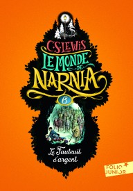 Le Monde de Narnia 6. Le Fauteuil d'argent éd. 2017 Opowieści z Narnii wydanie francuskojęzyczne - Literatura piękna francuska - Księgarnia internetowa (8) - Nowela - - 