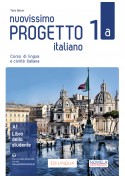 Nuovissimo Progetto Italiano 1A. Podręcznik do włoskiego.Liceum i technikum. Klasa 1. Nr MEiN: 1116/1/2021. Poziom A1. PL