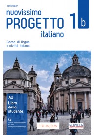 Nuovissimo Progetto Italiano 1B podręcznik + zawartość online ed. PL - Najlepsze podręczniki i książki do nauki języka włoskiego od podstaw - Nowela - Nowela - - Do nauki języka włoskiego