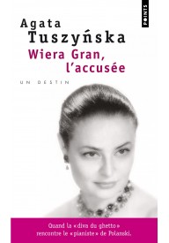 Wiera Gran, l'accusée - Oskarżona: Wiera Gran - przekład francuski - Książki i literatura po francusku do nauki języka - Księgarnia internetowa (11) - Nowela - - LITERATURA FRANCUSKA