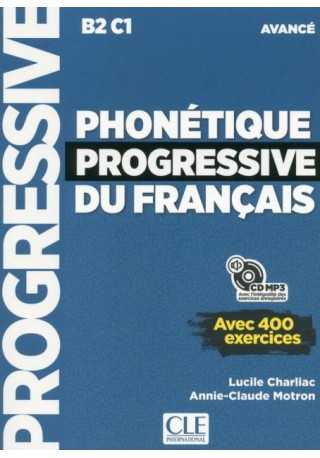 Phonetique progressive du francais avance 2ed B2-C1 podręcznik do nauki fonetyki języka francuskiego - Do nauki języka francuskiego