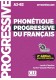 Phonetique progressive du francais intermediaire 2ed A2-B2 podręcznik do nauki fonetyki języka francuskiego
