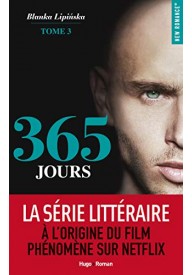 365 Jours - tome 3 Ten dzień przekład francuski - 365 Jours - tome 1 365 Dni przekład francuski - Nowela - LITERATURA FRANCUSKA - 