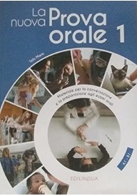 Prova Orale 1 podręcznik A1-B1 ed. 2021 - Nuovo|spazio|civilta|A2|-|B1|podręcznik|włoski - Do nauki języka włoskiego - 
