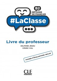 #LaClasse B2 poradnik metodyczny - LaClasse. Podręczniki do francuskiego do liceum i technikum. - Nowela - - Język francuski