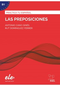 Practica tu espanol: Las preposiciones B1 - Actividades para el MCER B1 książka + audio - Nowela - - 