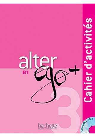 Alter ego+ 3 ćwiczenia + CD audio - Do nauki języka francuskiego