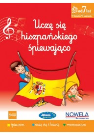 UCZĘ SIĘ HISZPAŃSKIEGO ŚPIEWAJĄCO 7+ LAT WERSJA CYFROWA - Uczę się włoskiego śpiewająco książka z piosenkami dzieci 3-6 lat - Seria uczę się śpiewająco ASSIMIL - 