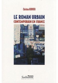 Roman urbain contemporain en France - "France des institutions" Rene Bourgeois PUG - - 