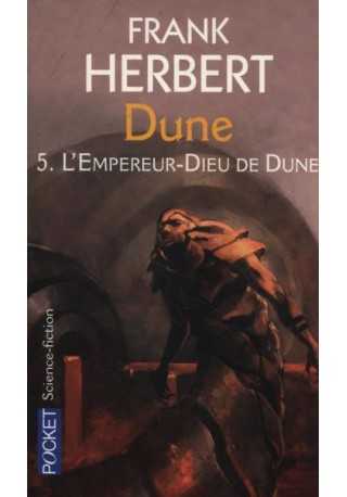 Dune t.5 L'empereur-dieu de Duna Dune t.5 L'empereur-dieu de Duna