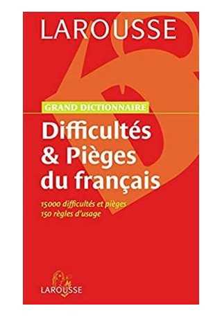 Dictionnaire diffcultes & pieges du francais 